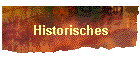 Historisches